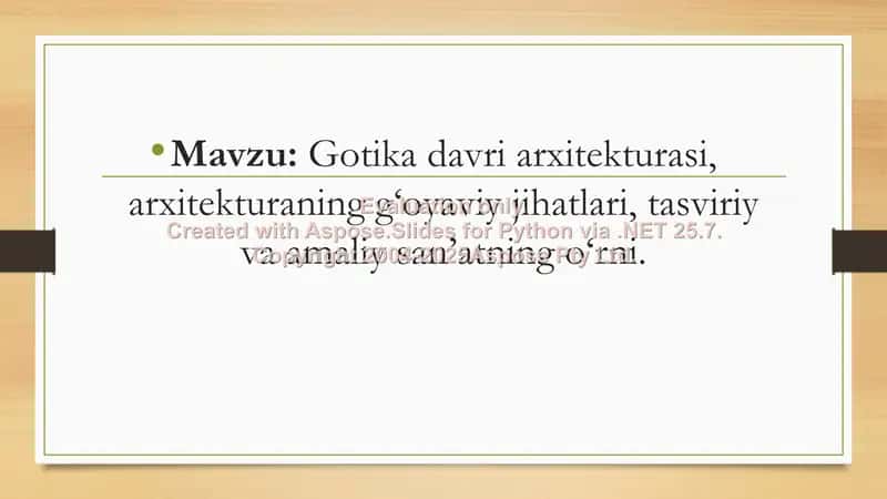 Gotika davri arxitekturasi, arxitekturaning g‘oyaviy jihatlari, tasviriy va amaliy san’atning o‘rni. 1