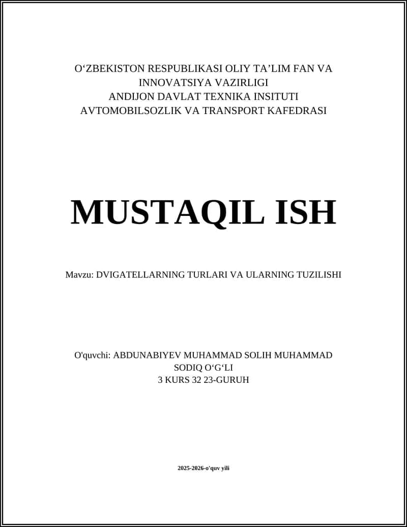 DVIGATELLARNING TURLARI VA ULARNING TUZILISHI 1
