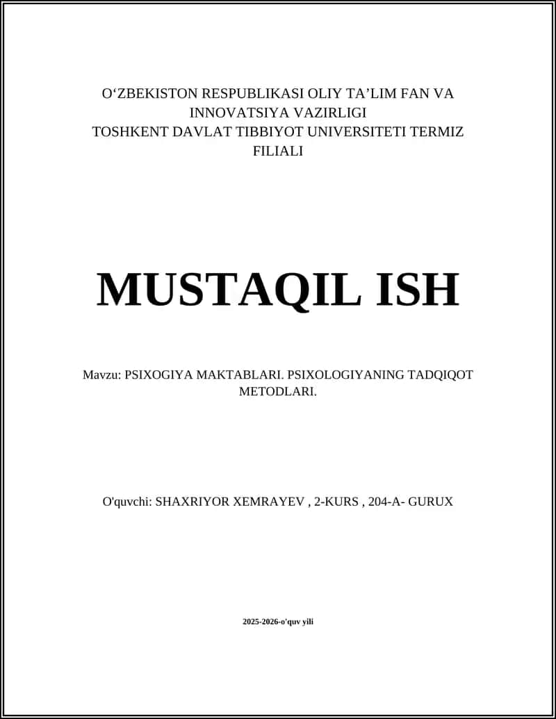 PSIXOLOGIYA MAKTABLARI. PSIXOLOGIYANING TADQIQOT METODLARI 1