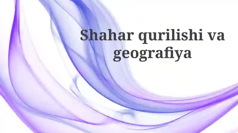 Shaharsozlik geografiyasi