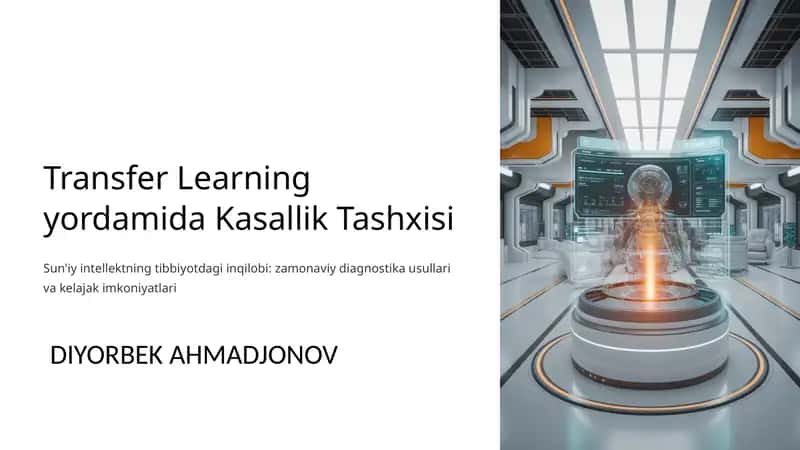 Transfer Learning yordamida Kasallik Tashxisi 1