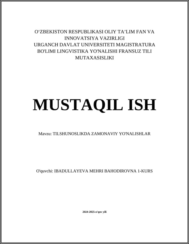 TILSHUNOSLIKDA ZAMONAVIY YO'NALISHLAR 1