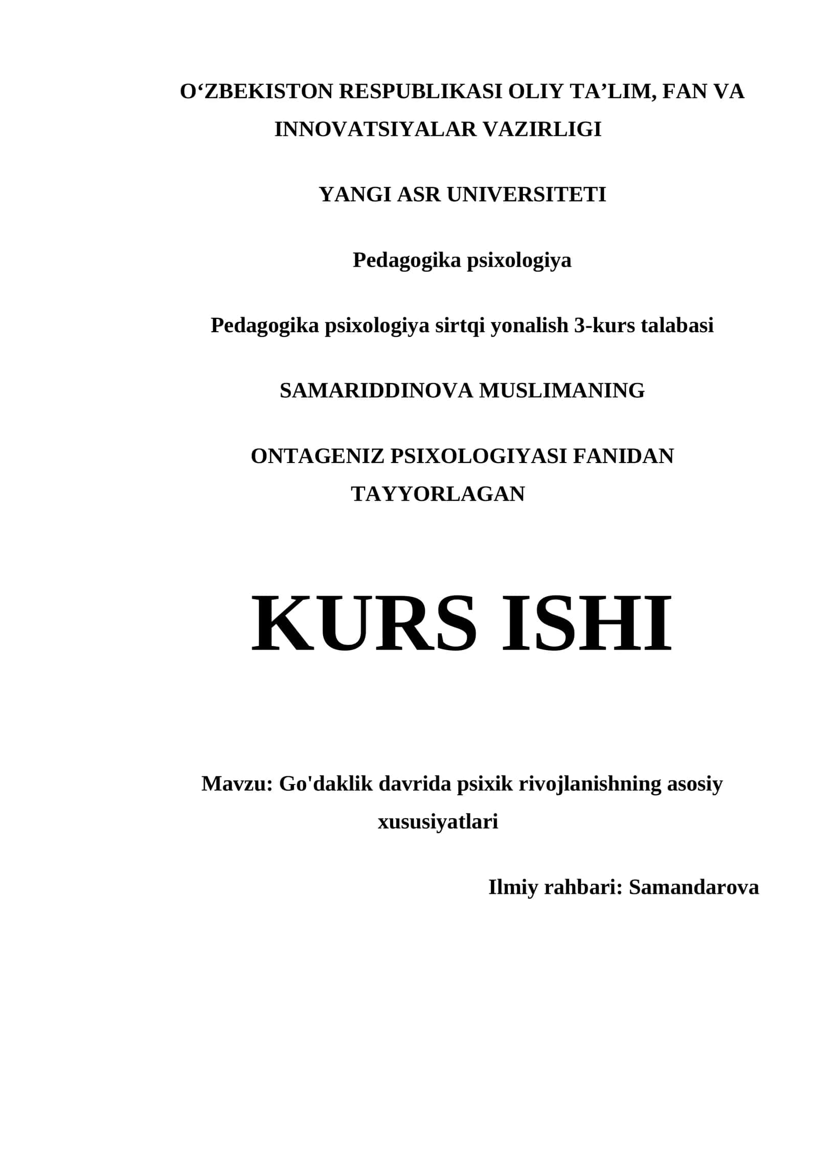ONTAGENIZ PSIXOLOGIYASI FANIDAN TAYYORLAGAN KURS ISHI 1