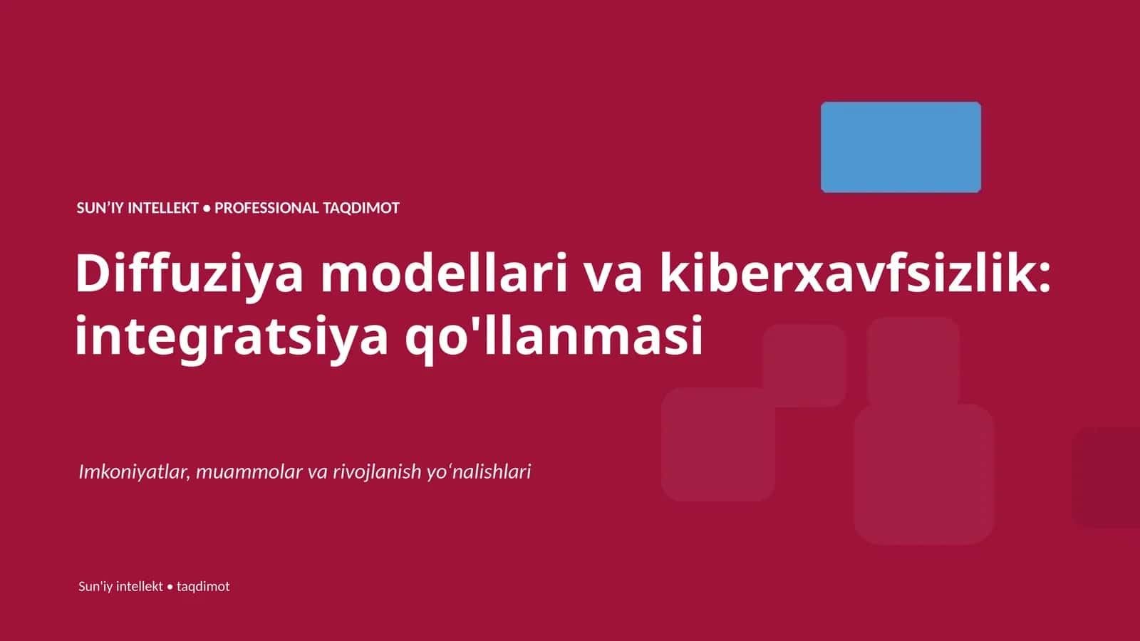 SUNʼIY INTELLEKT • PROFESSIONAL TAQDIMOT 1