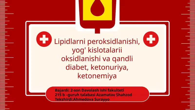Lipidlarni peroksidlanishi, yog' kislotalarii oksidlanishi va qandli diabet 1