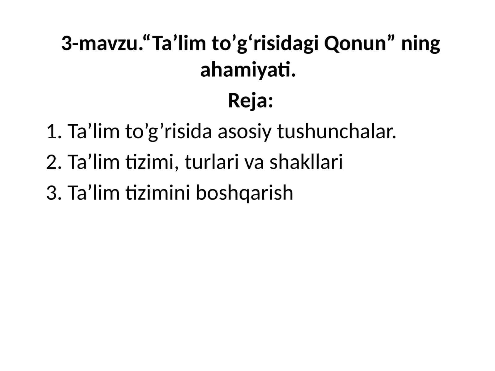 Ta’lim to’g’risidagi Qonunning ahamiyati 1