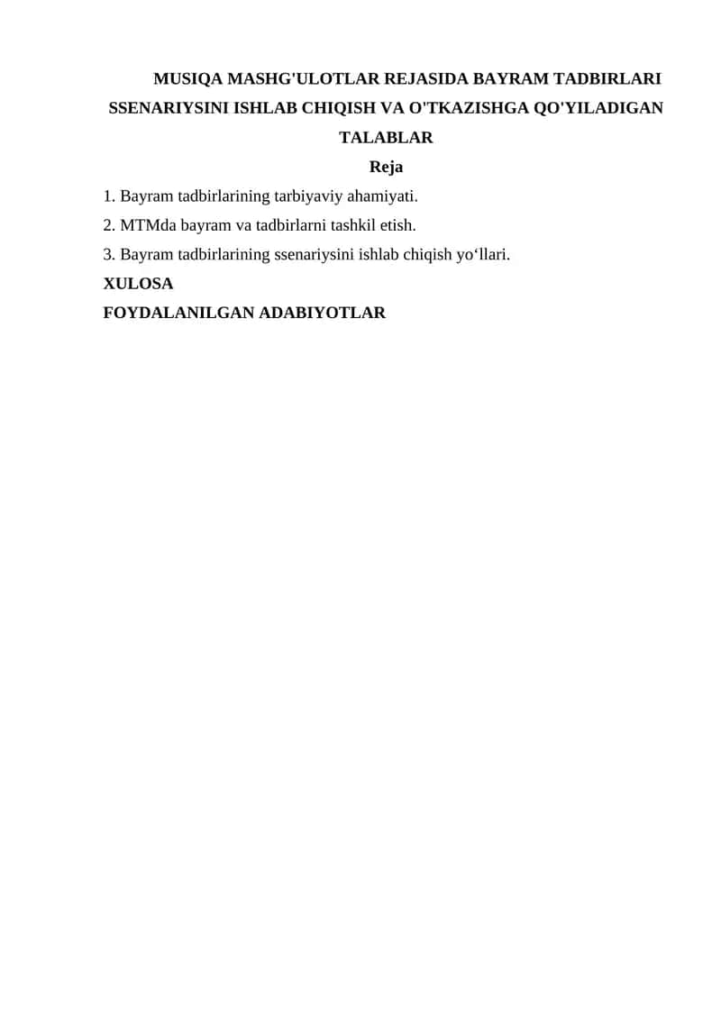 MUSIQA MASHG'ULOTLAR REJASIDA BAYRAM TADBIRLARI SSENARIYSINI ISHLAB CHIQISH VA O'TKAZISHGA QO'YILADIGAN TALABLAR 1