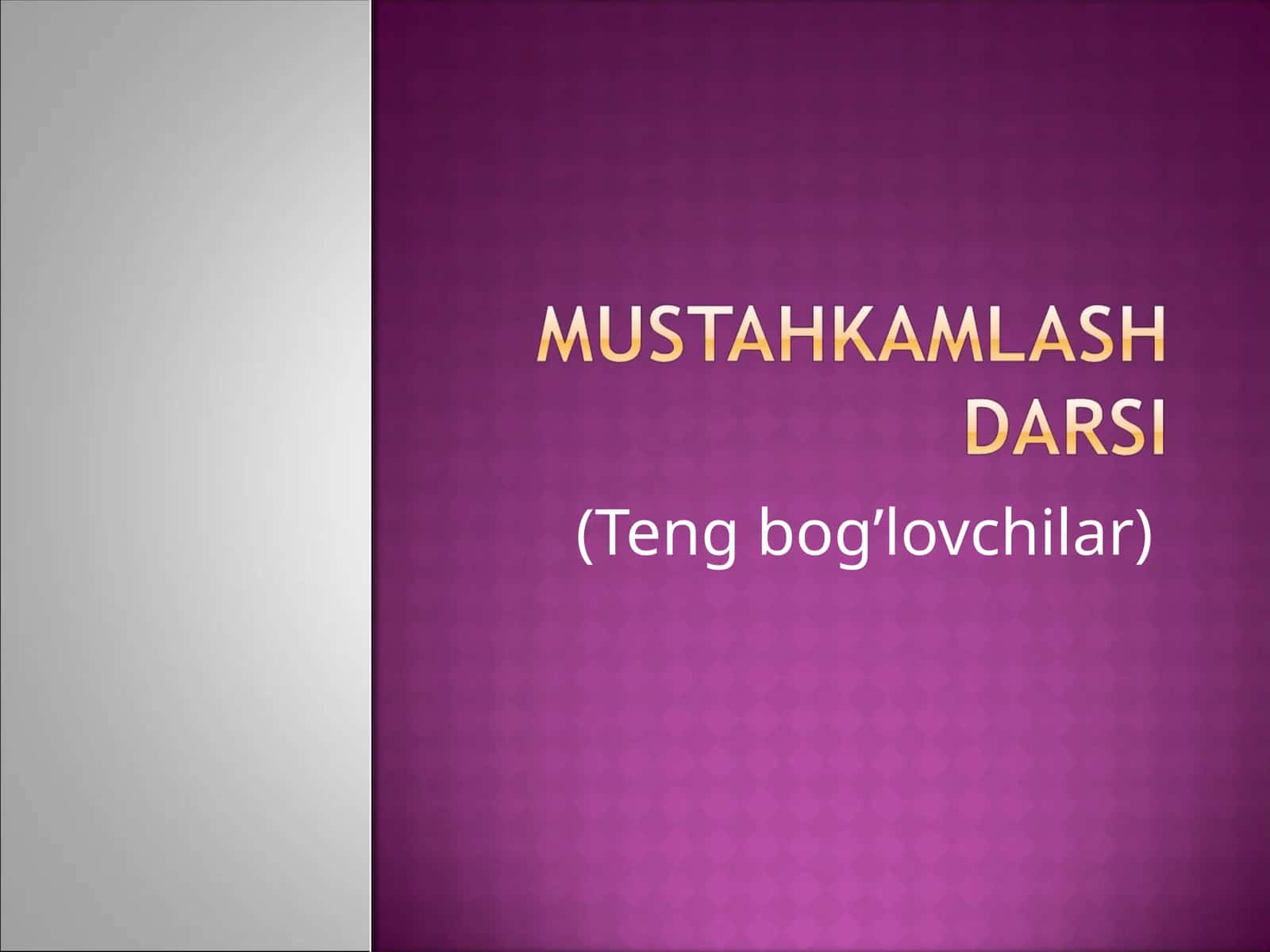 Bog`lovchilar 1