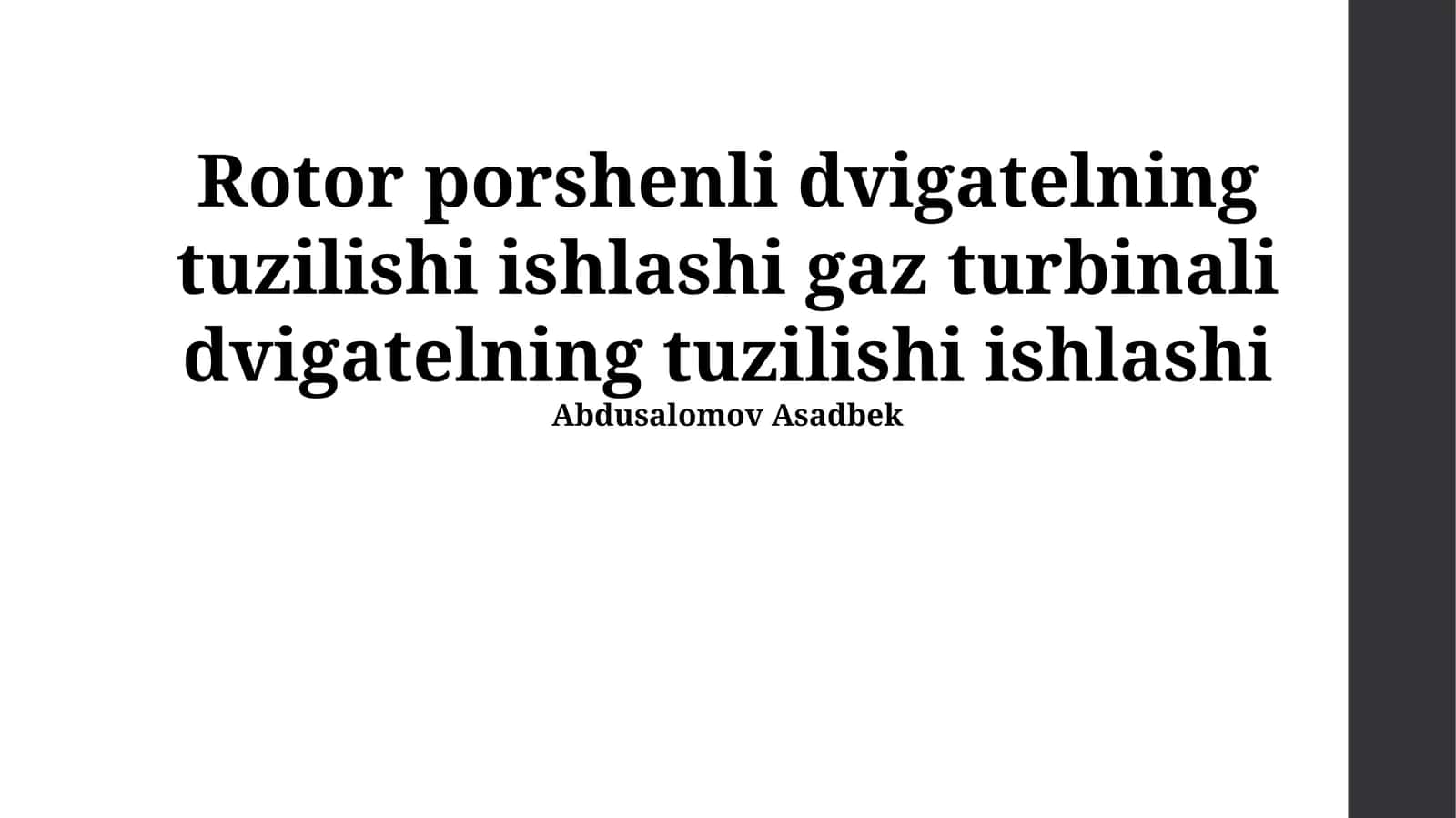Rotor porshenli dvigatelning tuzilishi ishlashi gaz turbinali dvigatelning tuzilishi ishlashi 1