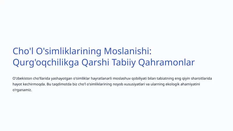 Cho'l O'simliklarining Moslanishi: Qurg'oqchilikga Qarshi Tabiiy Qahramonlar 1