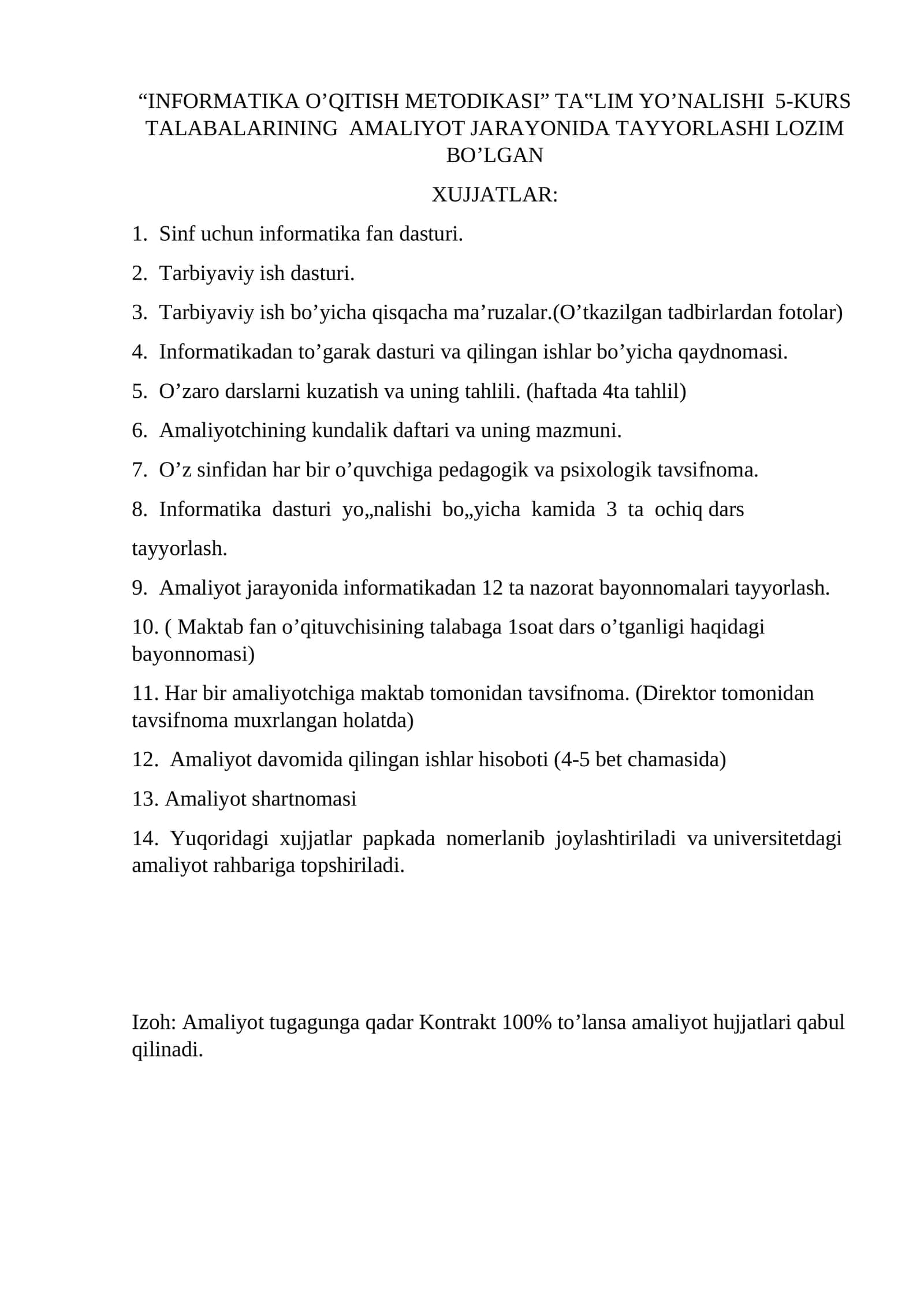 INFORMATIKA O’QITISH METODIKASI” TA‟LIM YO’NALISHI 5-KURS TALABALARINING AMALIYOT JARAYONIDA TAYYORLASHI LOZIM BO’LGAN XUJJATLAR 1