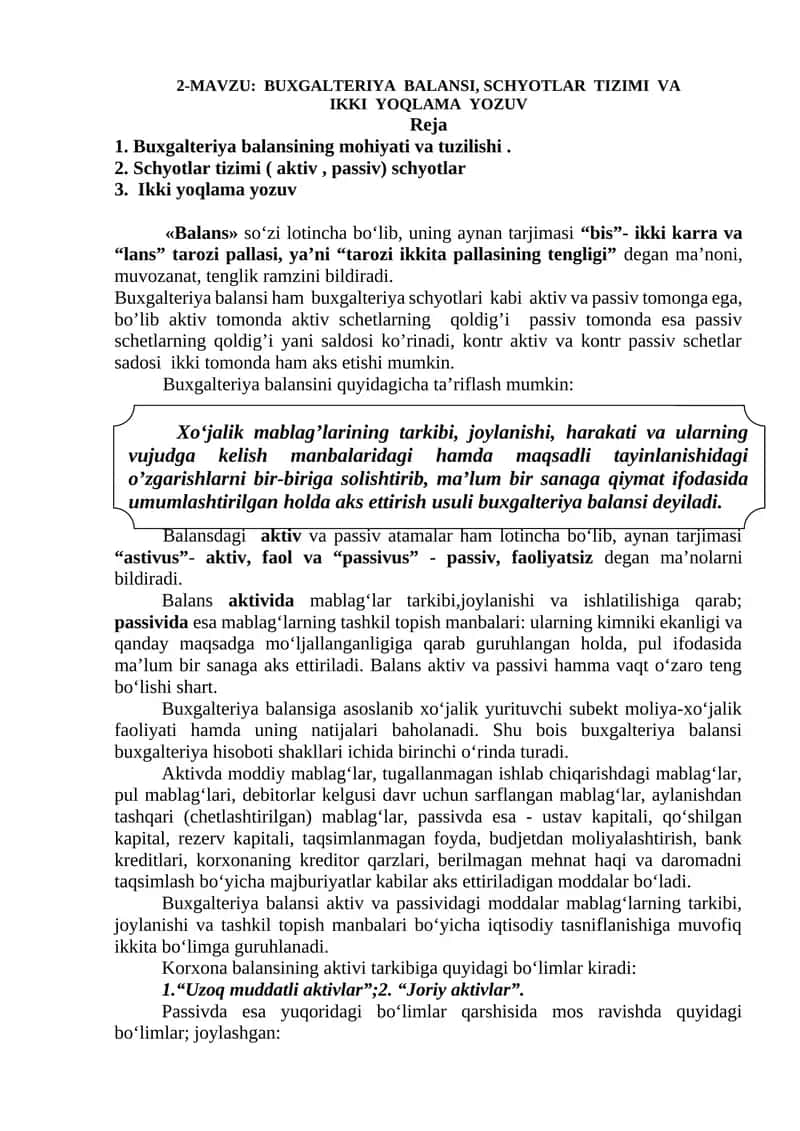 2-mavzu: BUXGALTERIYA BALANSI, SCHYOTLAR TIZIMI VA IKKI YOQLAMA YOZUV 1