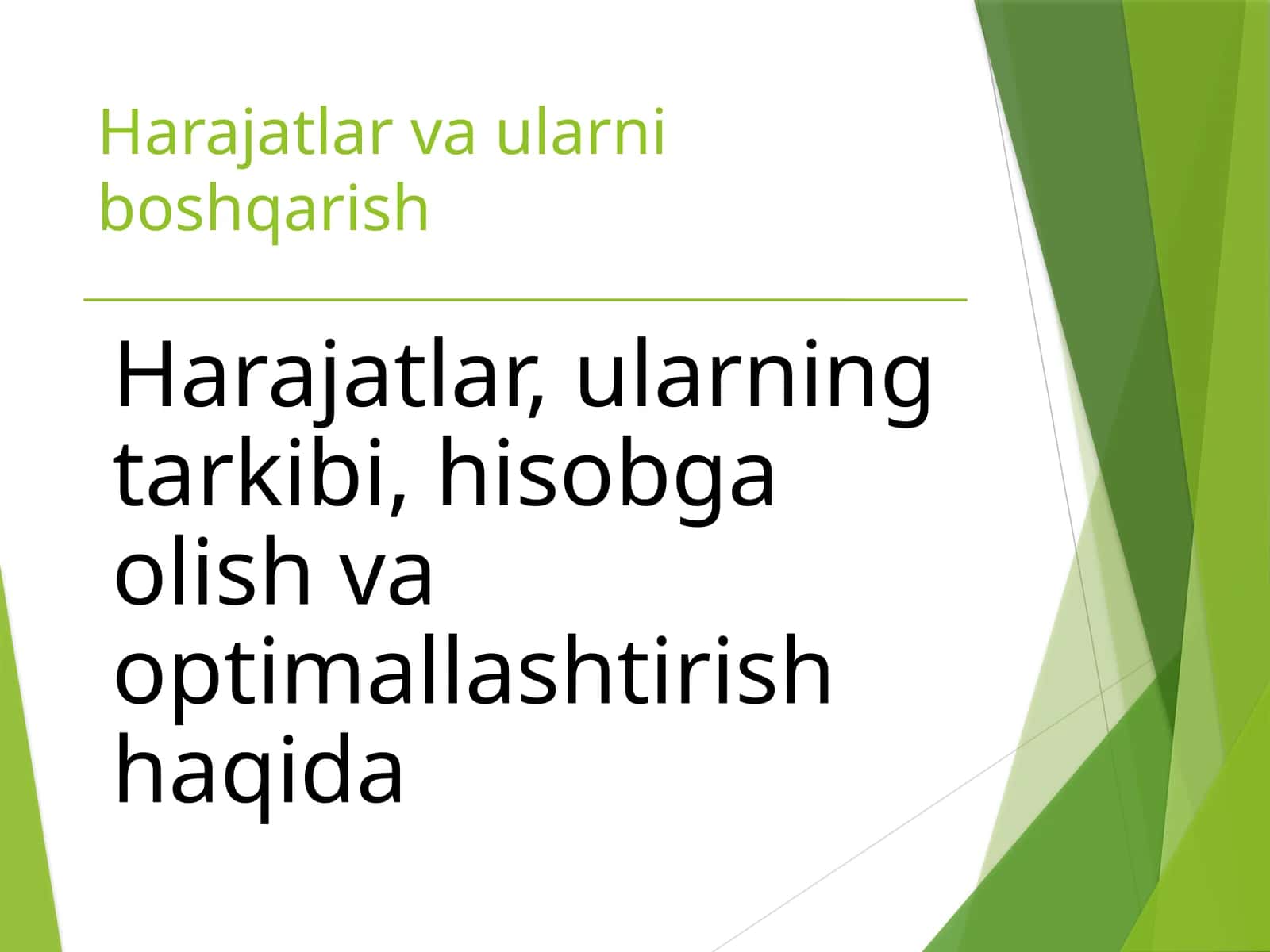 Harajatlar vaularni boshqarish 1