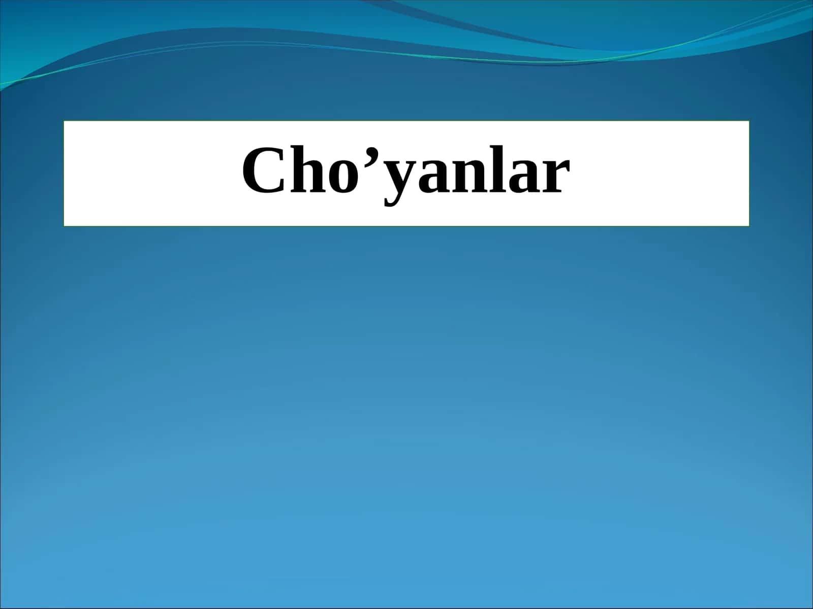 Cho’yanlar 1