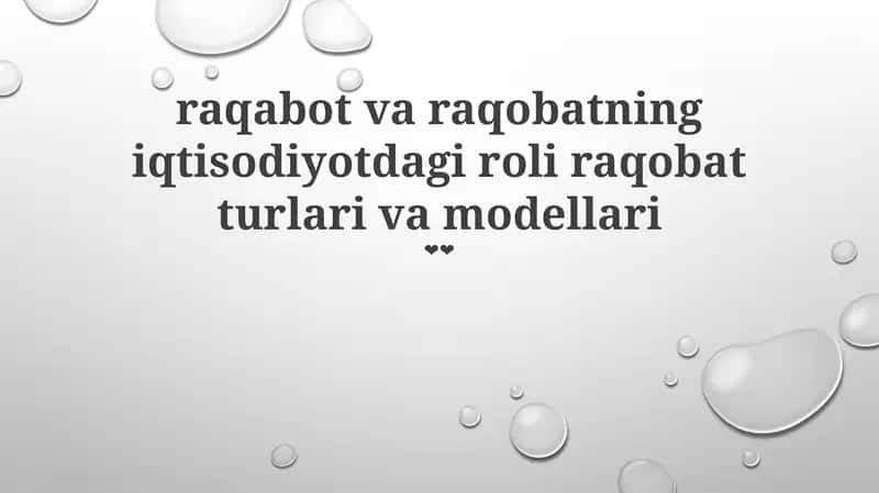 Raqobatning iqtisodiyotdagi roli 1
