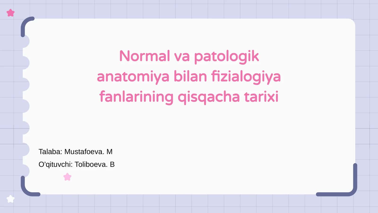 Normal va patologik anatomiya bilan fizialogiya fanlarining qisqacha tarixi 1