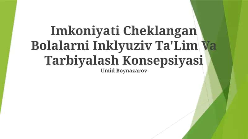 Imkoniyati Cheklangan Bolalarni Inklyuziv Ta'Lim Va Tarbiyalash Konsepsiyasi 1
