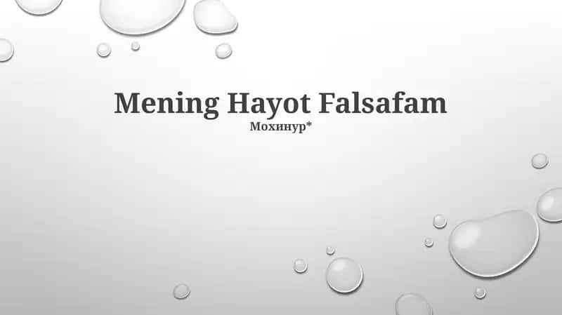 Mening Hayot Falsafam 1