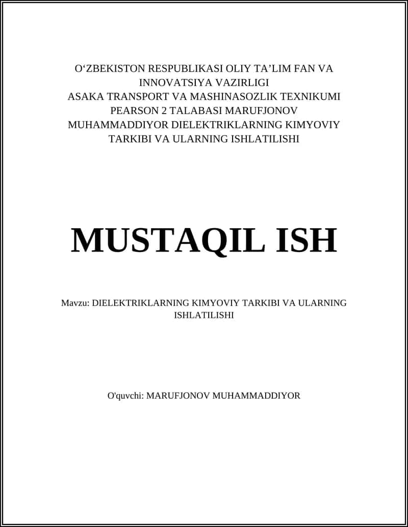 DIELEKTRIKLARNING KIMYOVIY TARKIBI VA ULARNING ISHLATILISHI 1
