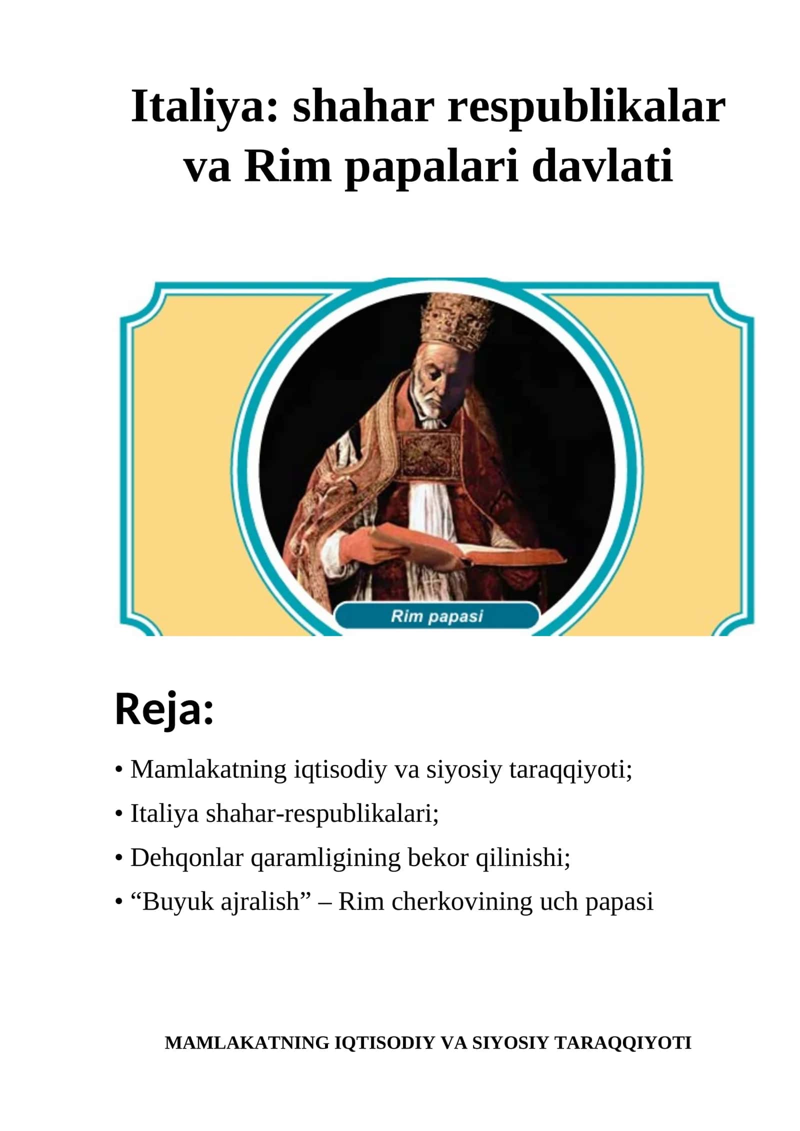 Italiya: shahar respublikalar va Rim papalari davlati 1