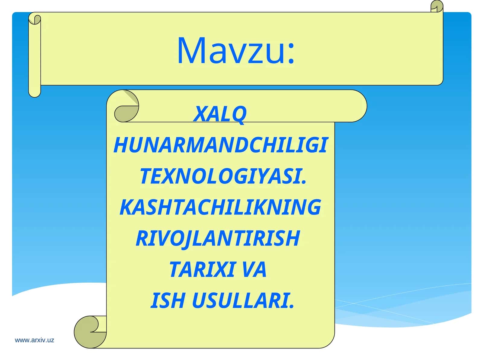 XALQ HUNARMANDCHILIGI TEXNОLOGIYASI. KASHTACHILIKNING RIVOJLANTIRISH TARIXI VA ISH USULLARI 1