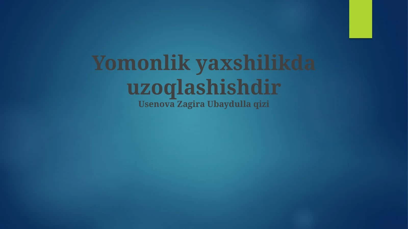 Ezgulik va yovuzlik: mohiyat va qarama-qarshilik 1