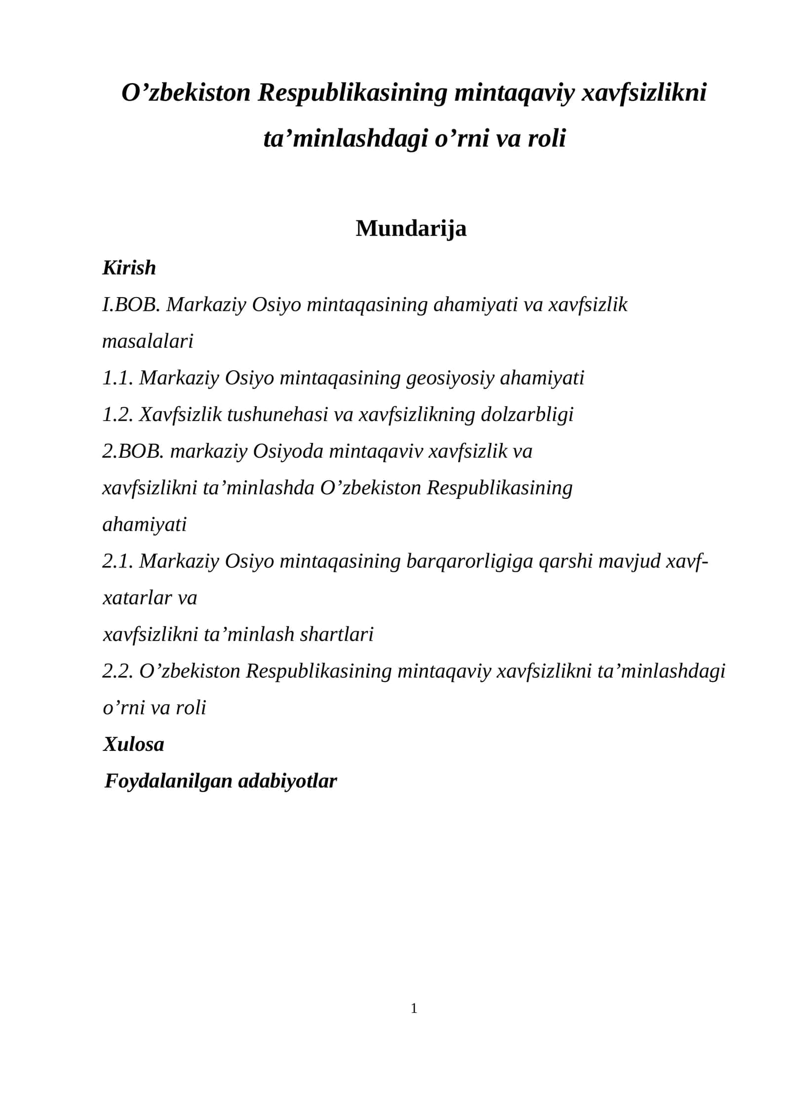 O’zbekiston Respublikasining mintaqaviy xavfsizlikni ta’minlashdagi o’rni va roli 1