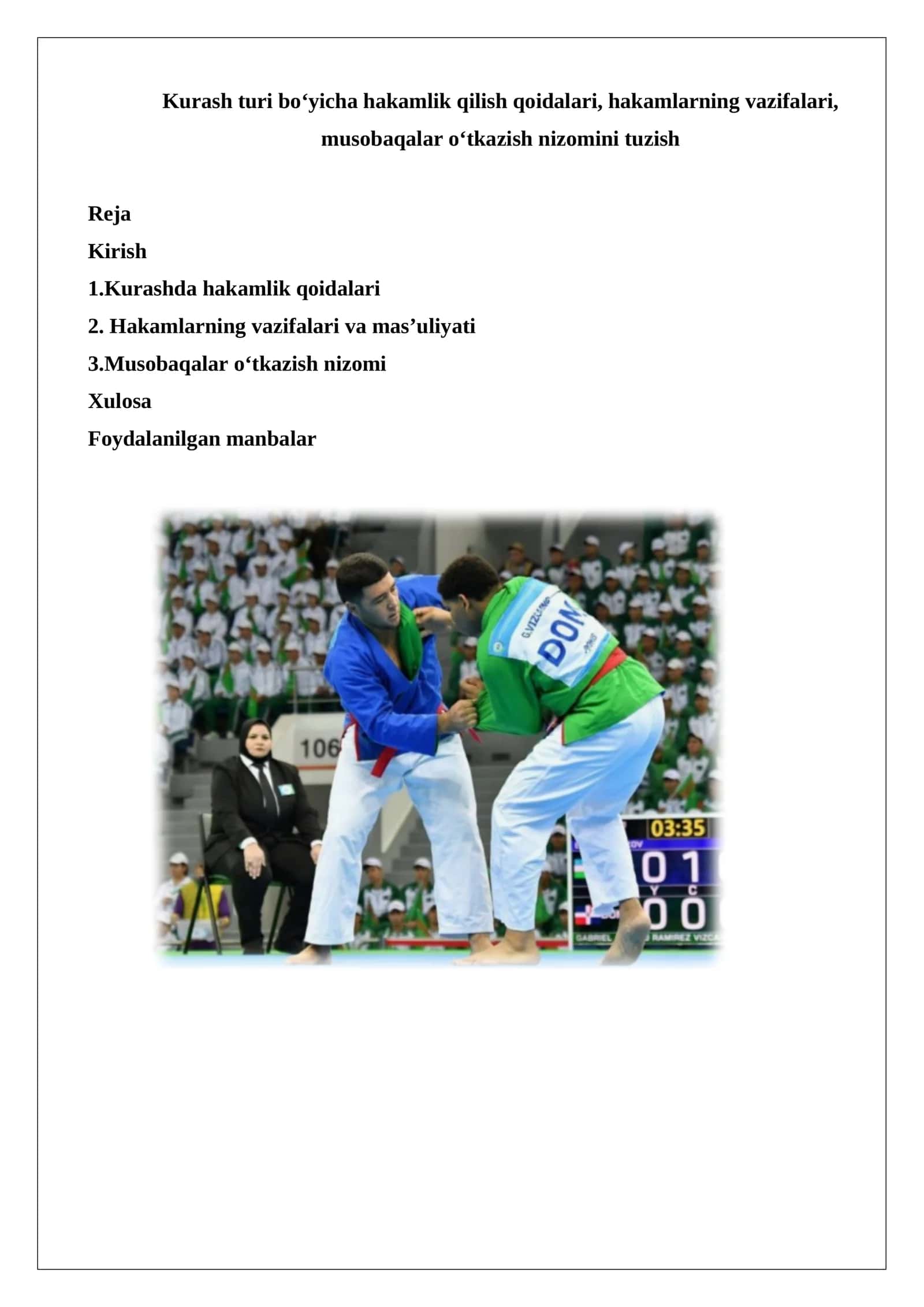 Kurash turi bo‘yicha hakamlik qilish qoidalari, hakamlarning vazifalari, musobaqalar 1