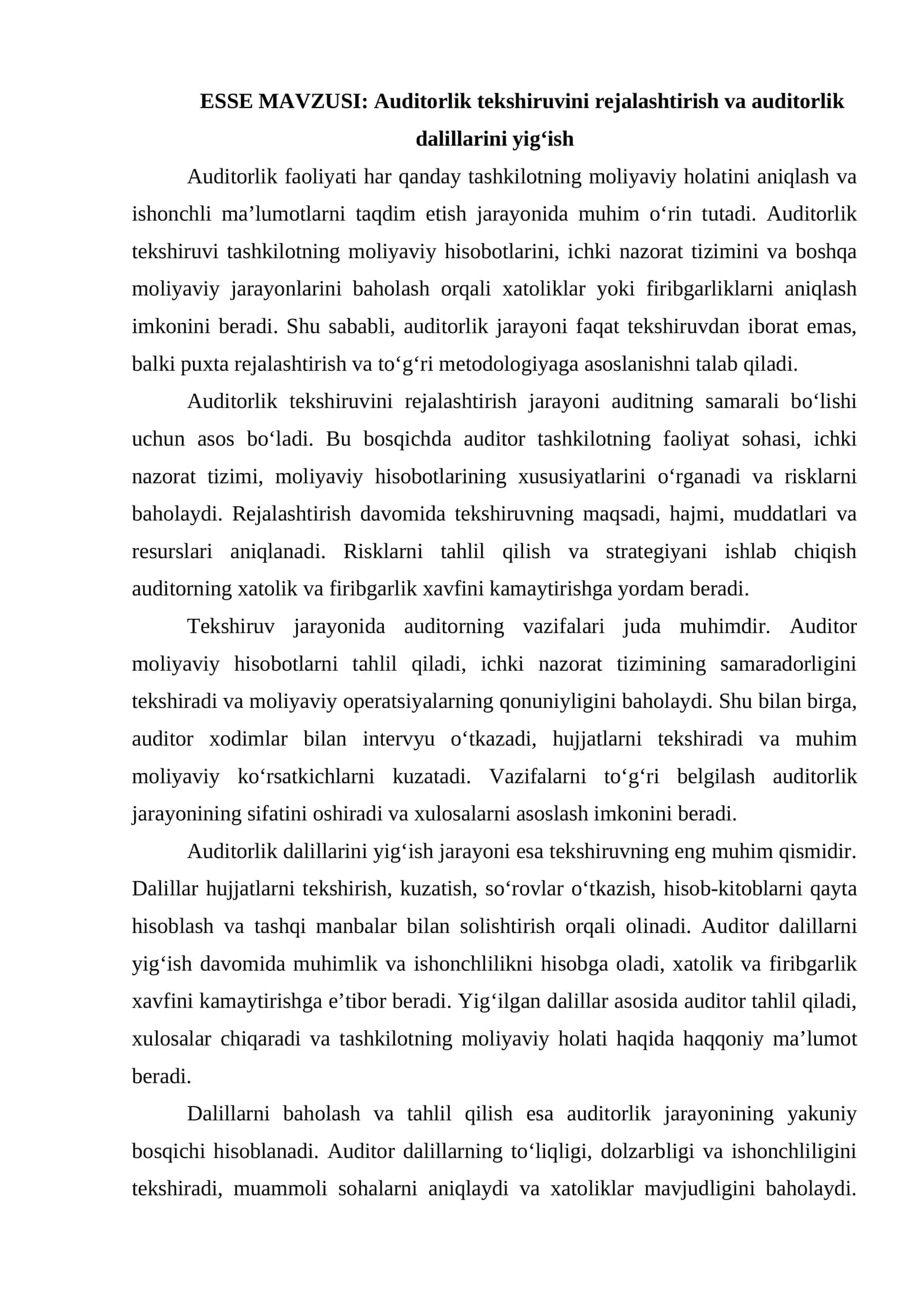 Auditorlik tekshiruvini rejalashtirish va auditorlik dalillarini yig‘ish ESSE 1