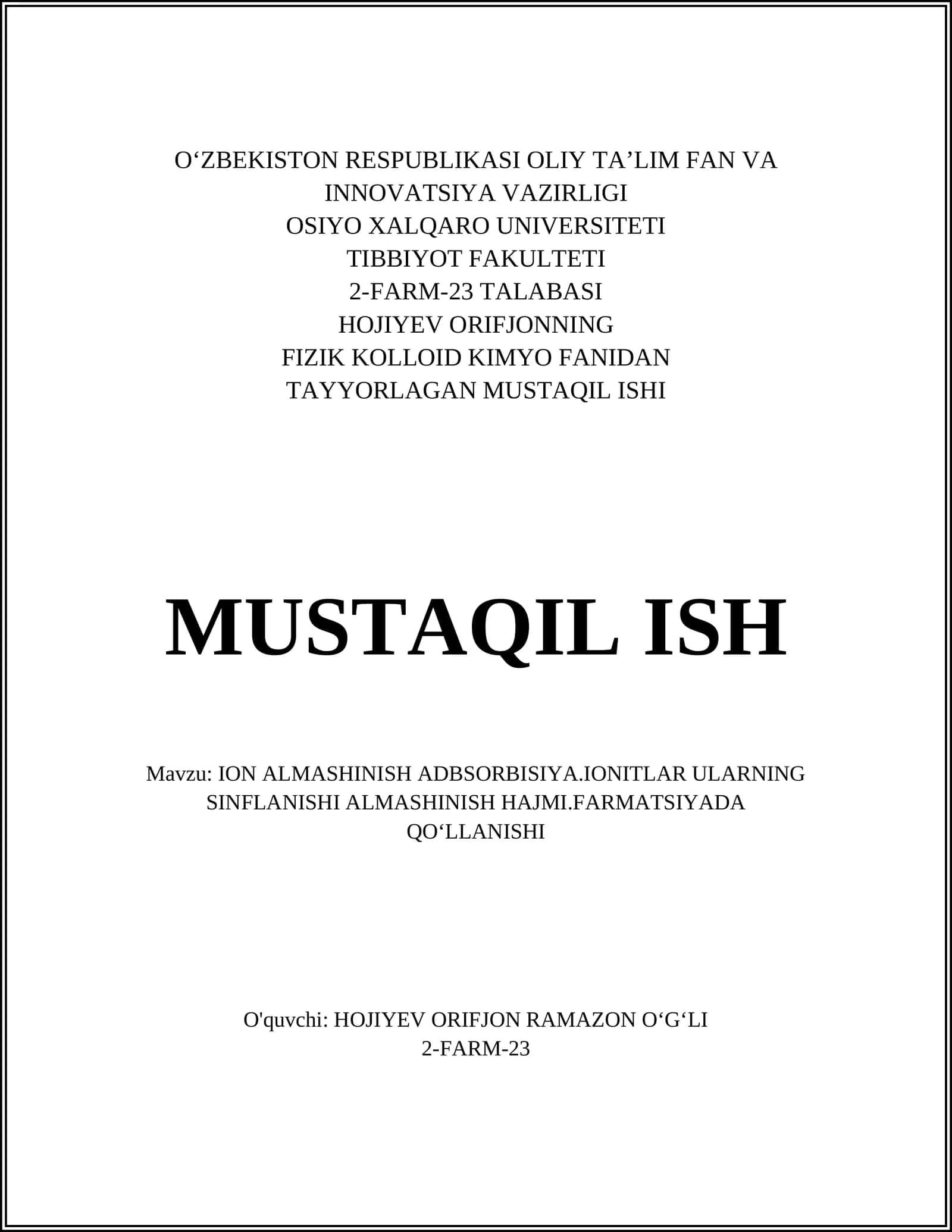 ION ALMASHINISH ADBSORBISIYA.IONITLAR ULARNING SINFLANISHI ALMASHINISH HAJMI.FARMATSIYADA QOʻLLANISHI 1