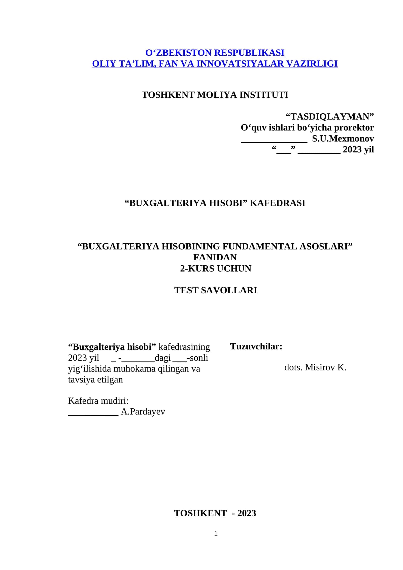 BUXGALTERIYA HISOBINING FUNDAMENTAL ASOSLARI FANIDAN TEST SAVOLLARI 1