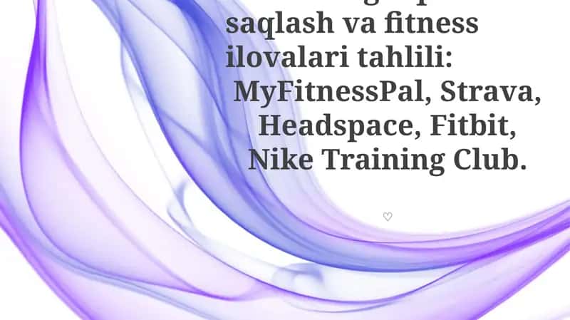 Sog'liqni saqlash va fitness ilovalari tahlili 1