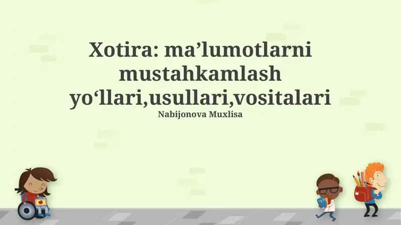 Xotira turlari va konsolidatsiya bosqichlari 1