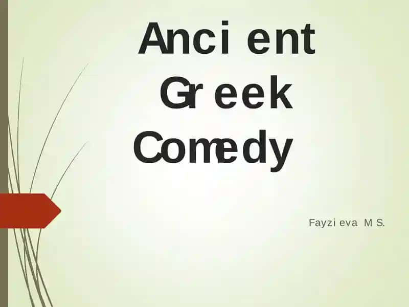 Ancient Greek Comedy