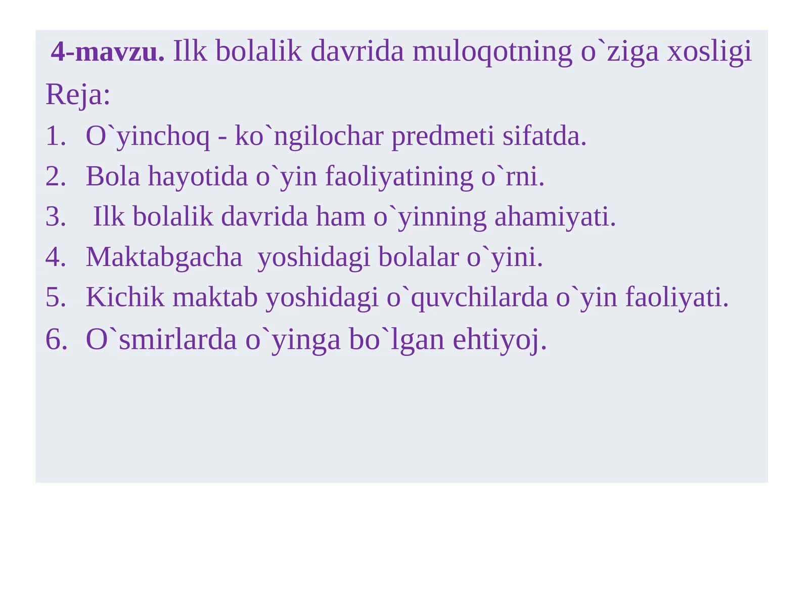 Ilk bolalik davrida muloqotning o`ziga xosligi 1