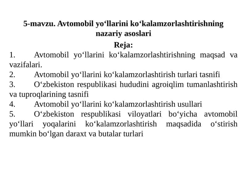 Avtomobil yo‘llarini ko‘kalamzorlashtirishning nazariy asoslari 1