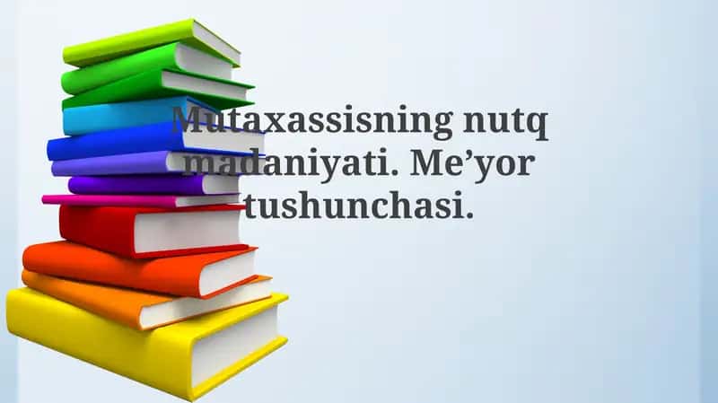 Mutaxassis nutq madaniyati.Me’yortushunchasi 1