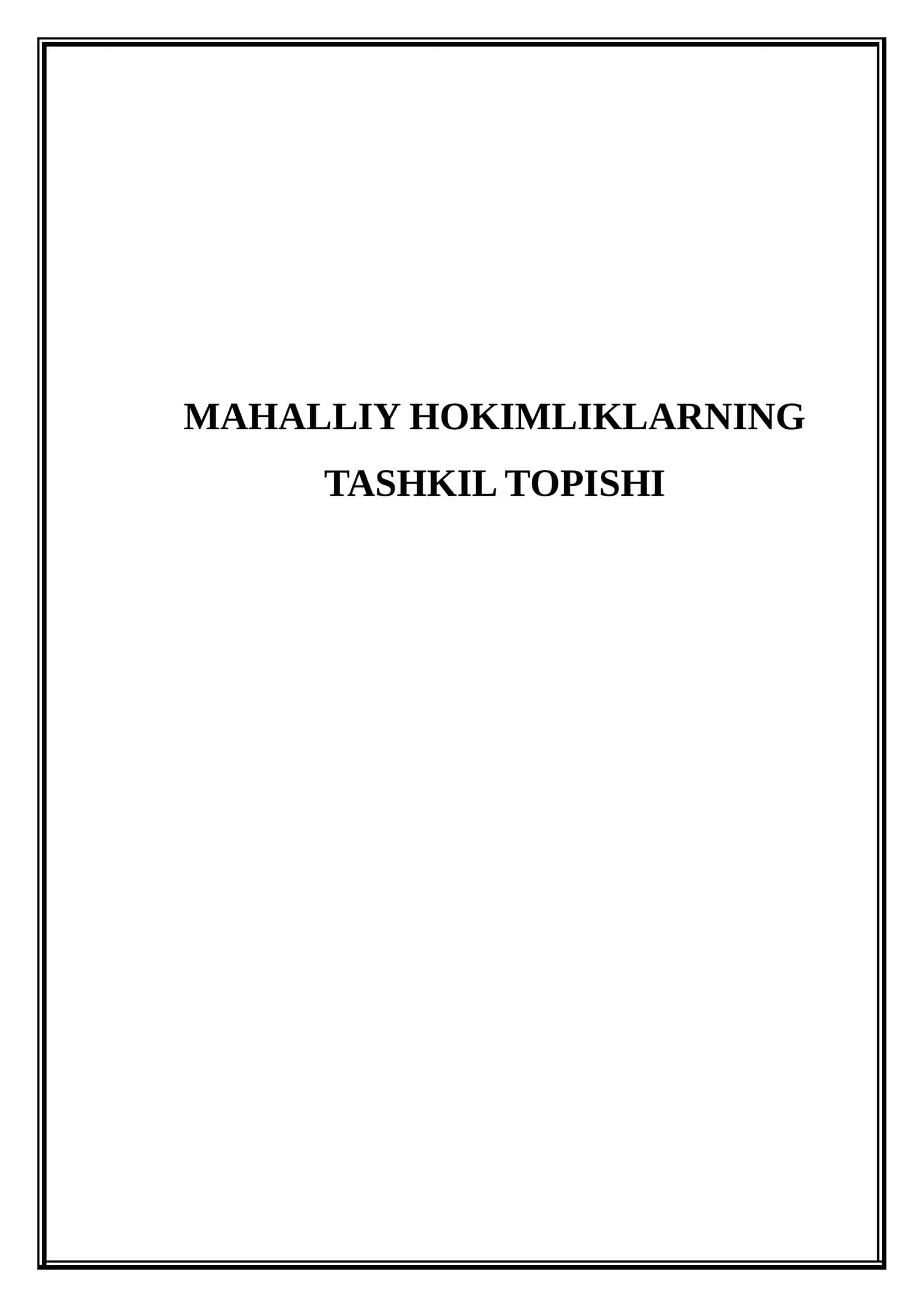 Mahalliy hokimliklarning tashkil topishi (Mikrodars Ishlanma) 1
