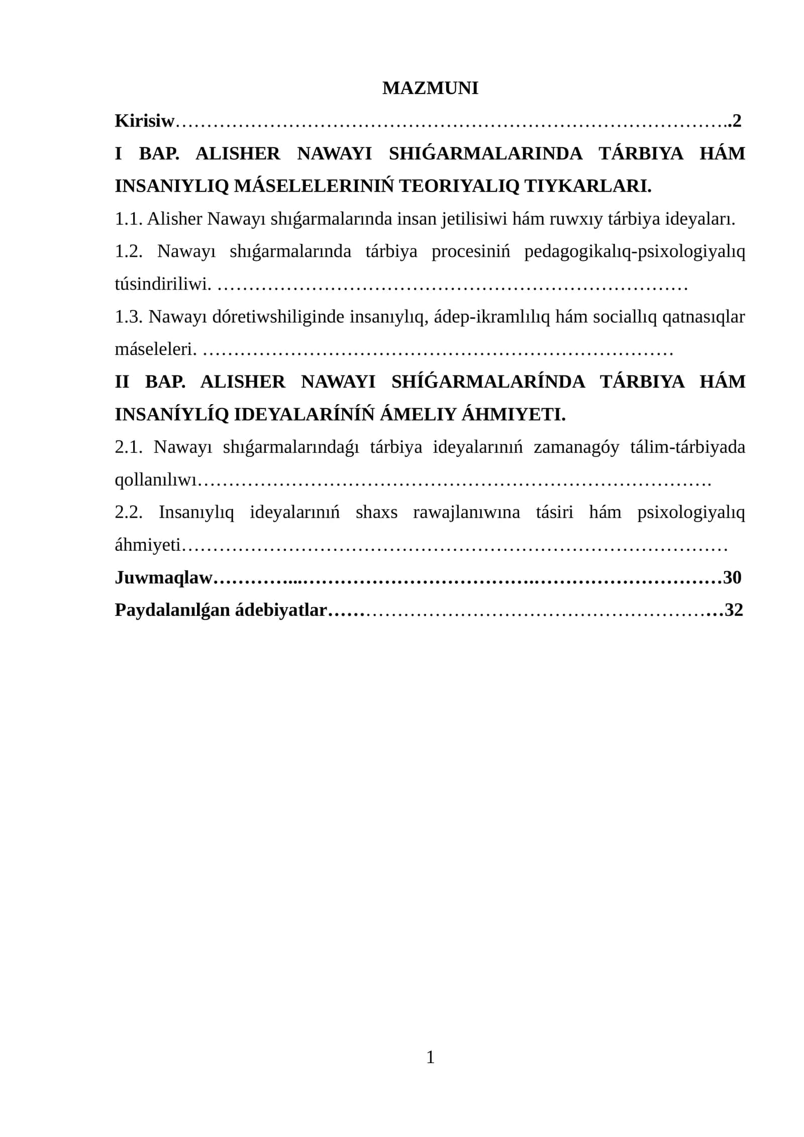 ALISHER NAWAYI SHIǴARMALARINDA TÁRBIYA HÁM INSANIYLIQ MÁSELELERINIŃ TEORIYALIQ TIYKARLARI 1