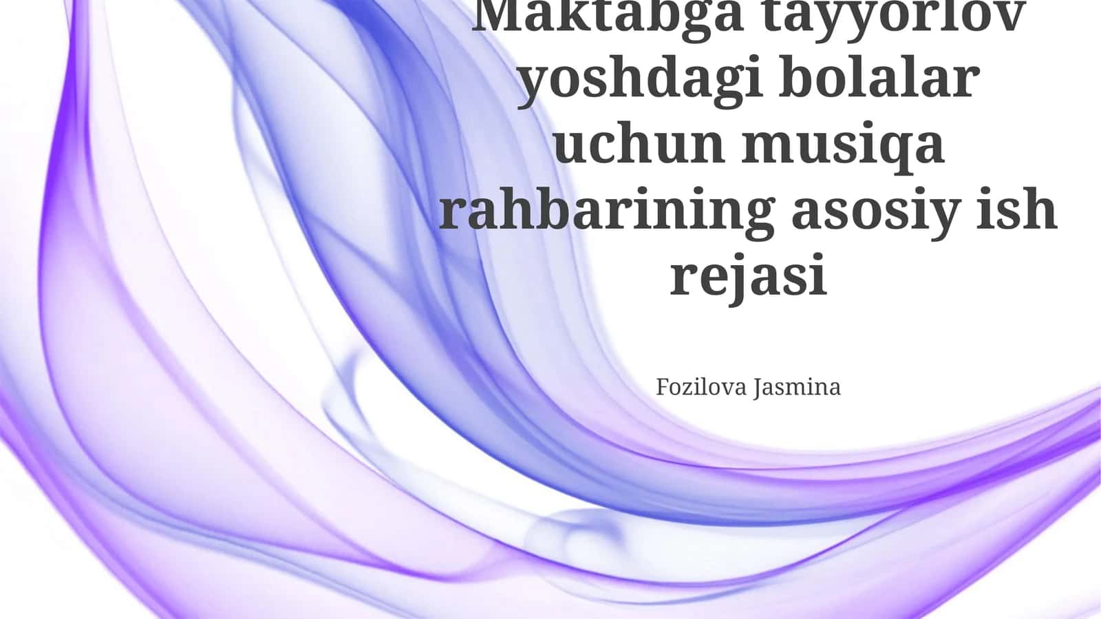 Maktabga tayyorlov yoshdagi bolalar uchun musiqa rahbarining asosiy ish rejasi 1