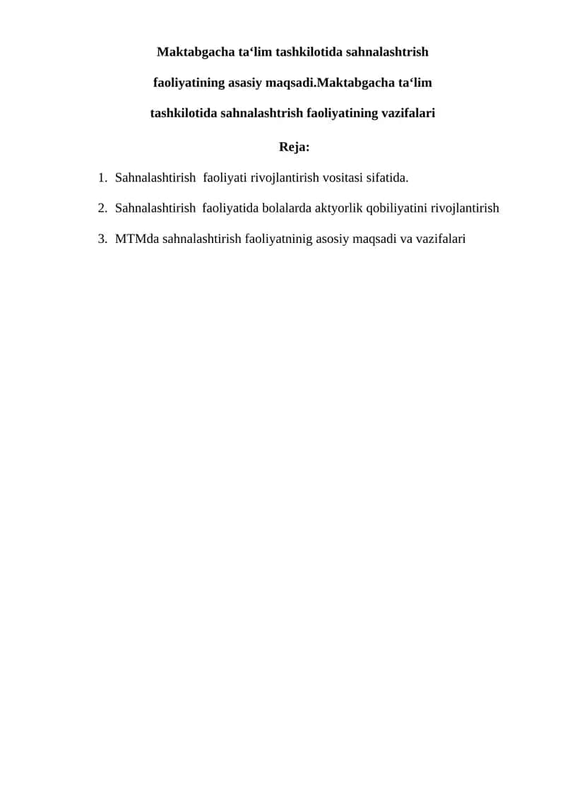 Maktabgacha ta‘lim tashkilotida sahnalashtrish faoliyatining asasiy maqsadi 1