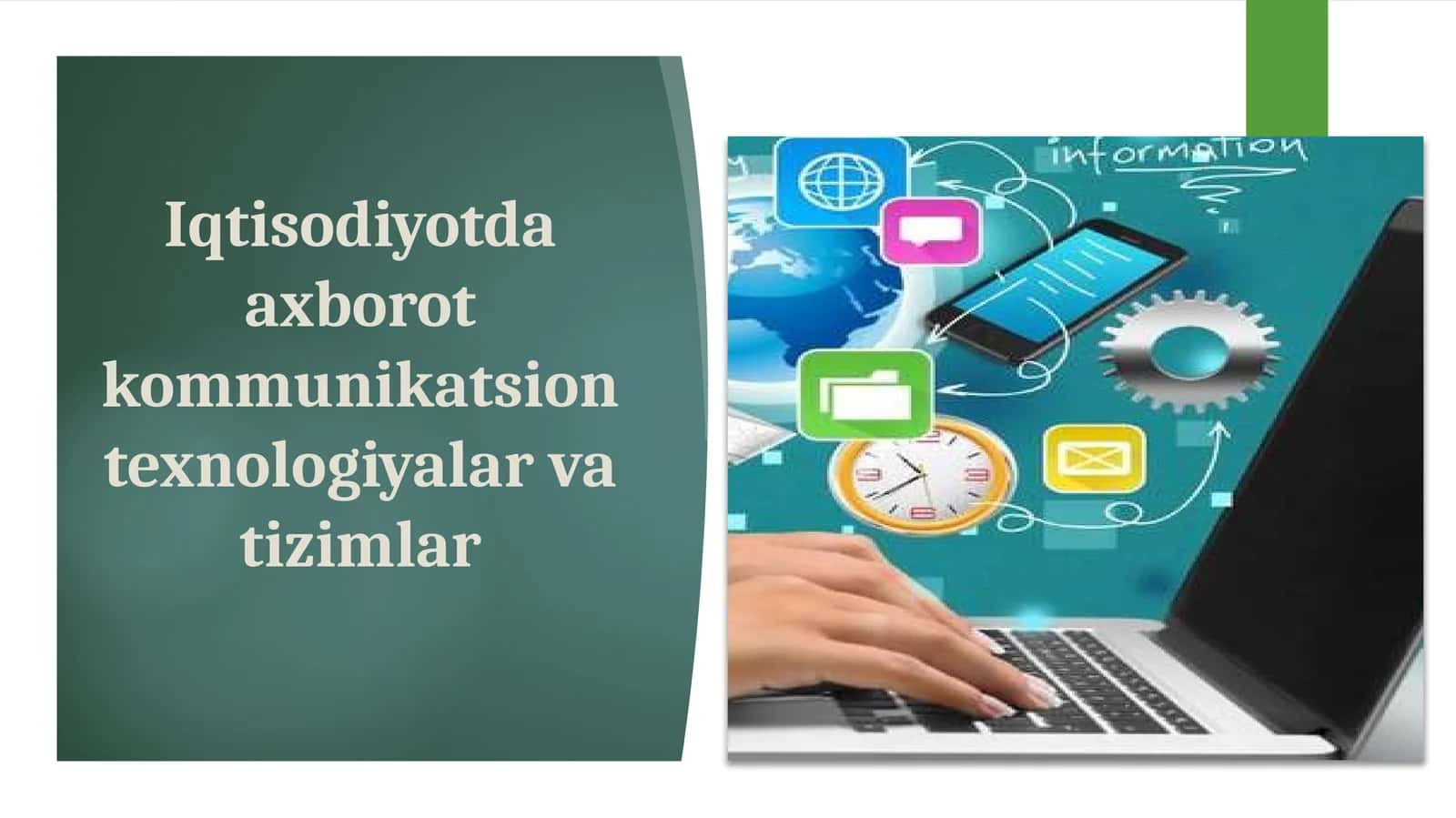 Iqtisodiyotda axborot kommunikatsion texnologiyalari 1