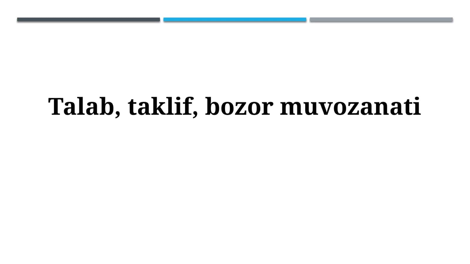 Talab, taklif,bozormuvozanati 1