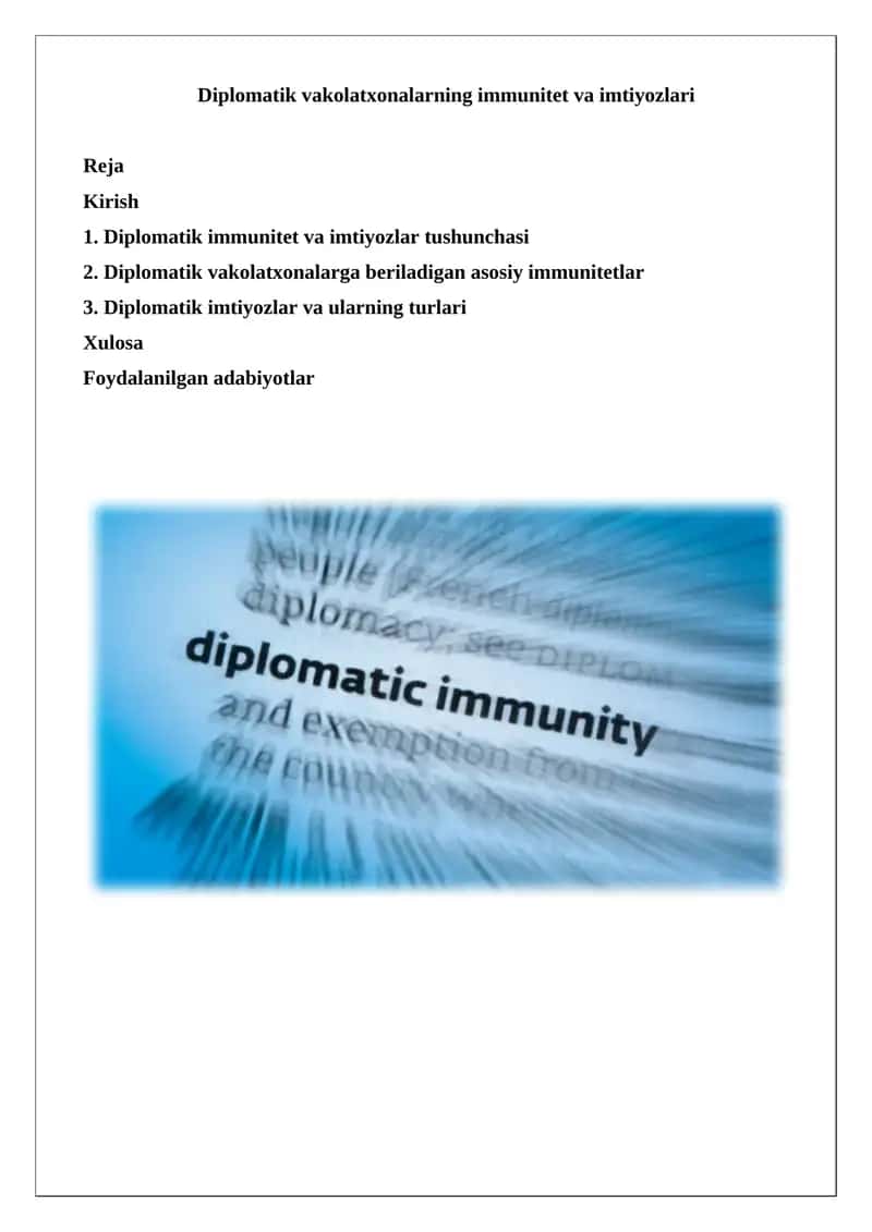 Diplomatik vakolatxonalarning immunitet va imtiyozlari 1