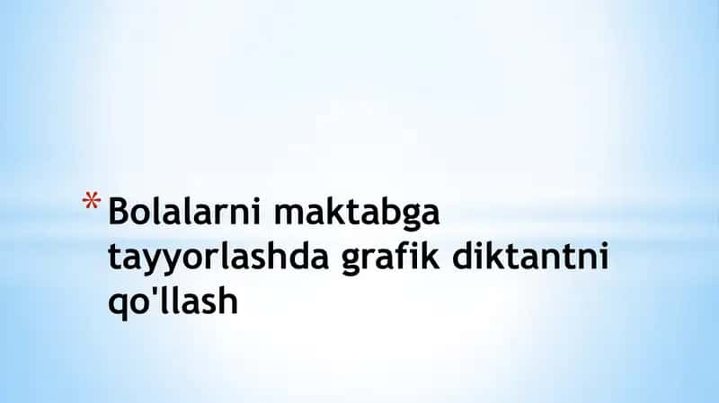 Bolalar maktabga tayyorlashda grafik diktantni qo'llash krassword 1