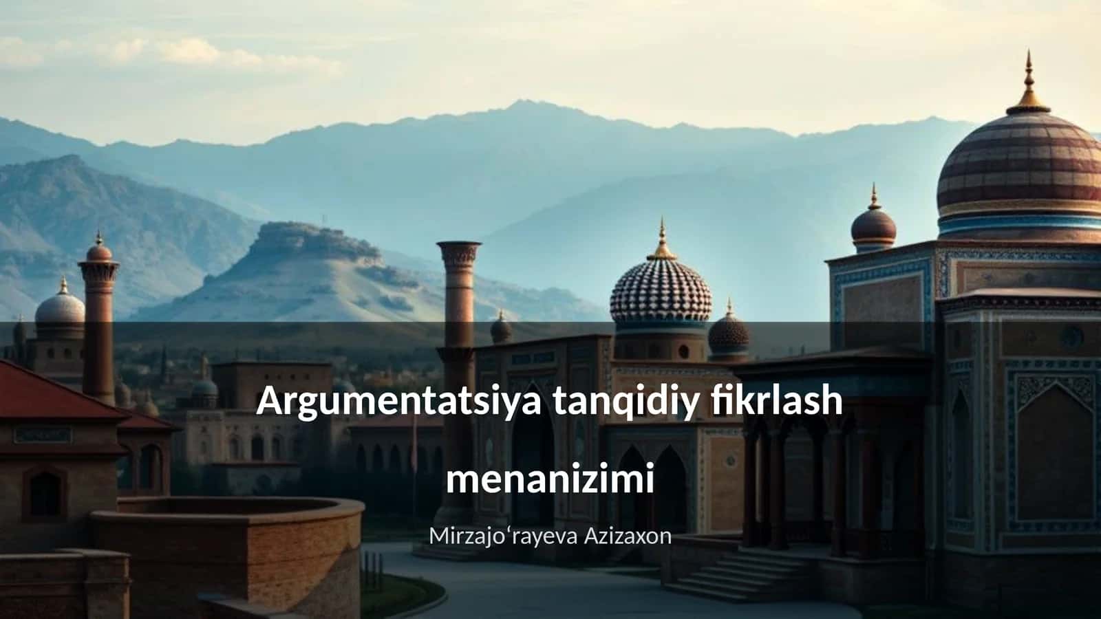 Argumentatsiya tanqidiy fikrlash menanizimi 1