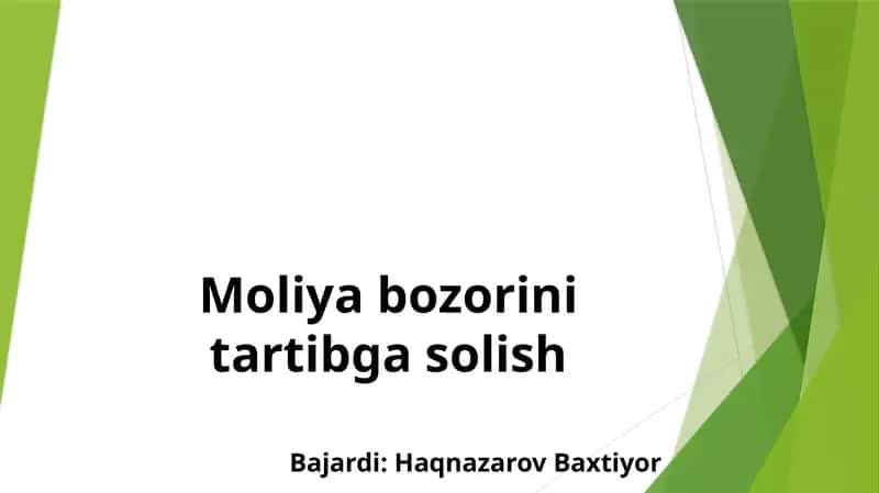 Moliya bozorini tartibga solish 1