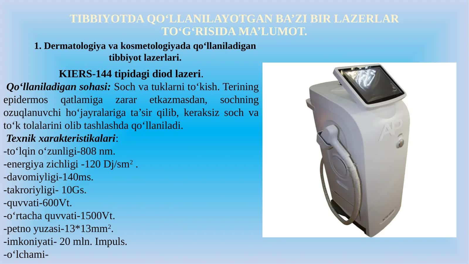 TIBBIYOTDA QO‘LLANILAYOTGAN BA’ZI BIR LAZERLAR TO‘G‘RISIDA MA’LUMOT 1
