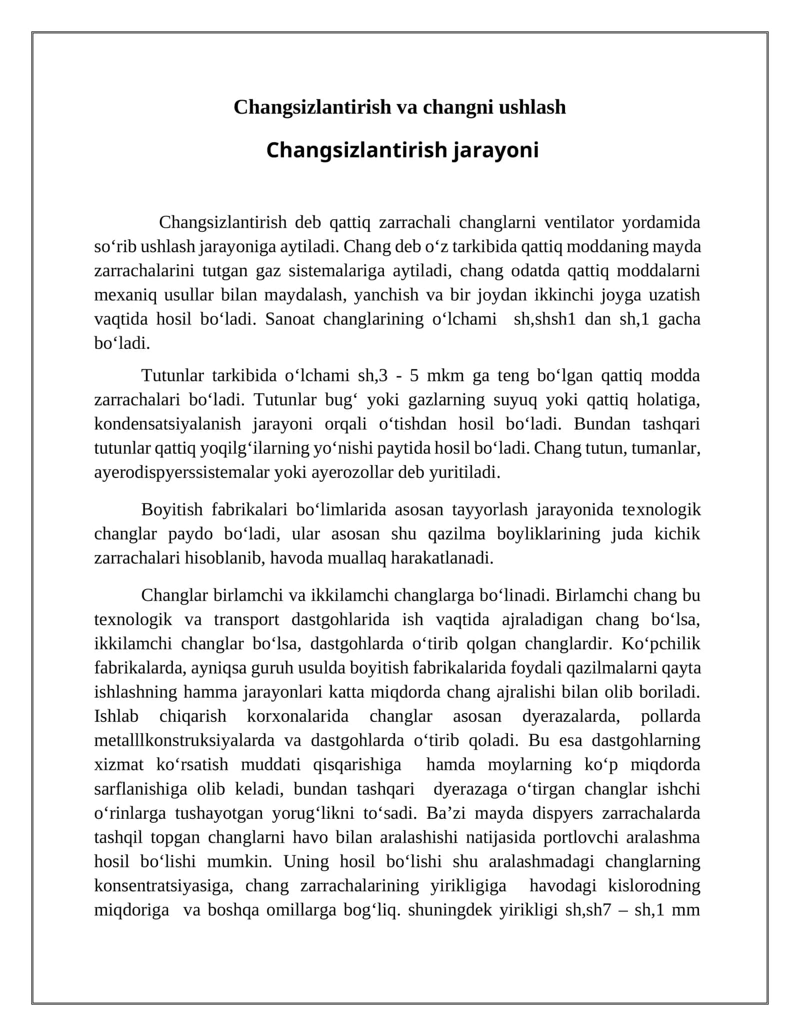 Changsizlantirish va changni ushlash 1