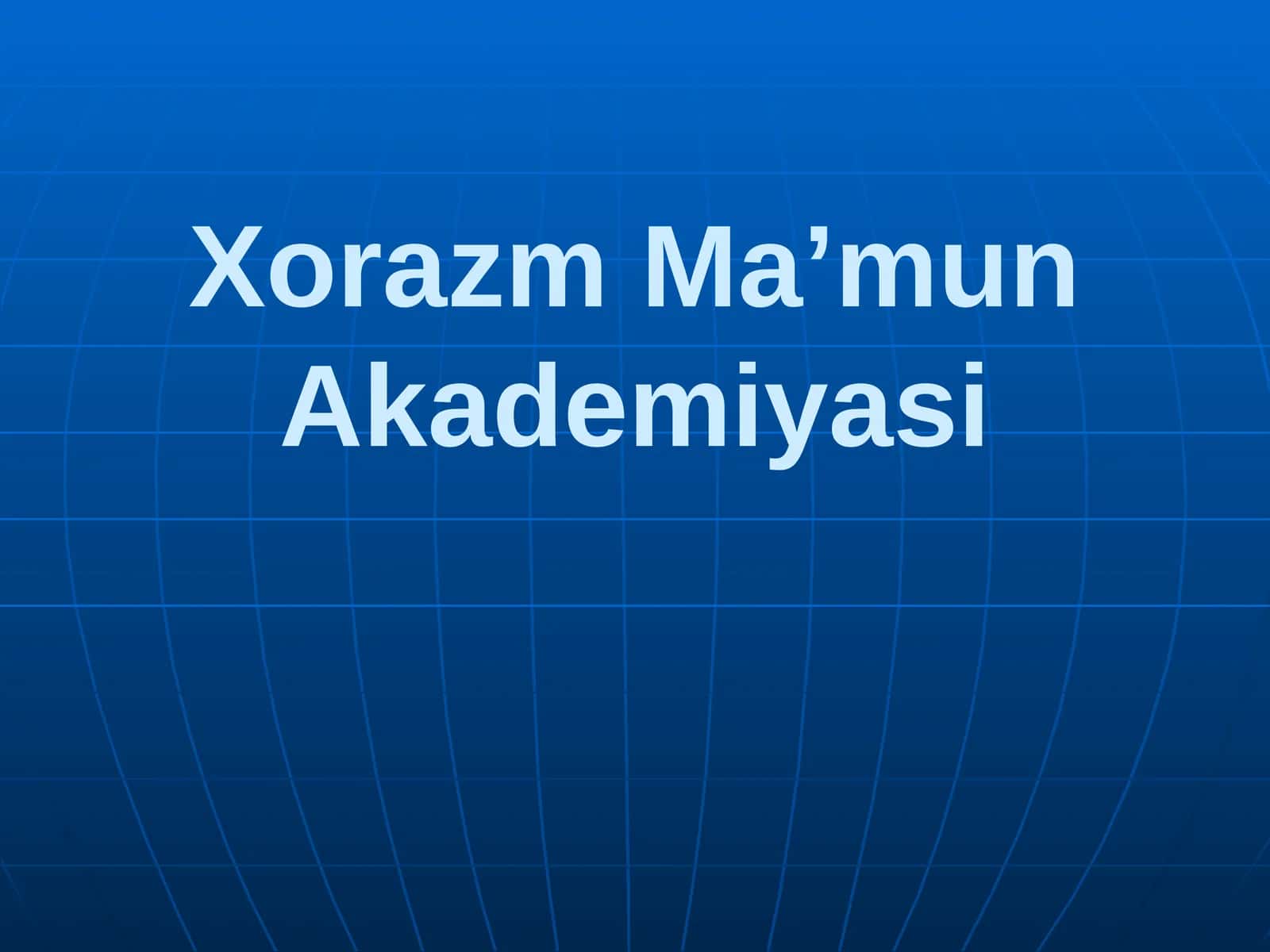 XorazmMa’munAkademiyasi 1